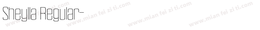 Sheylla Regular字体转换